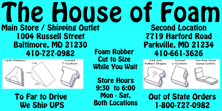 Welcome to the House of Foam